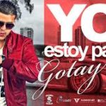 Gotay - Yo Estoy Pa Ti MP3