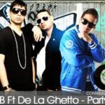 Plan B Ft. De La Ghetto - Partysera MP3